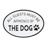 19" Black and White All Guests Approved By The Dog Metal Hanging Text Wall Decor