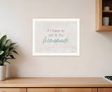 It's Homemade White Framed Print Wall Art
