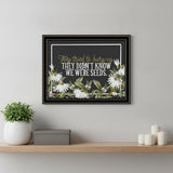 We Were Seeds Black Framed Print Wall Art