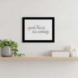 Good Things Are Coming Black Framed Print Wall Art