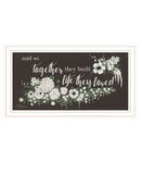Together They Built White Framed Print Wall Art